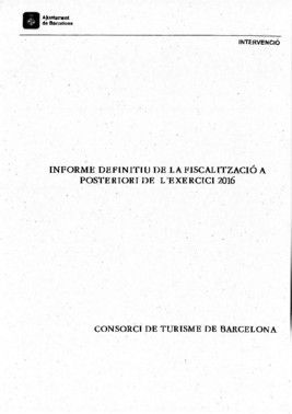 Texto de la auditoría de la intervención municipal sobre el ejercicio del 2016 en Turismo de Barcelona.
