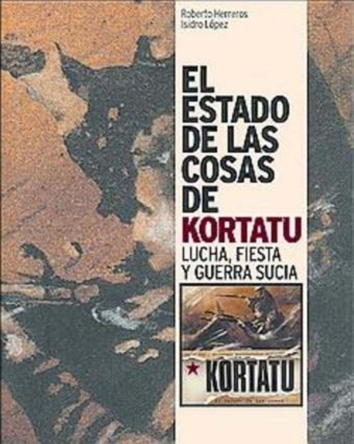 Fermin Muguruza, de Kortatu, en un concierto en Gernika en 1987. Fermin Muguruza, de Kortatu, en un concierto en Gernika en 1987.