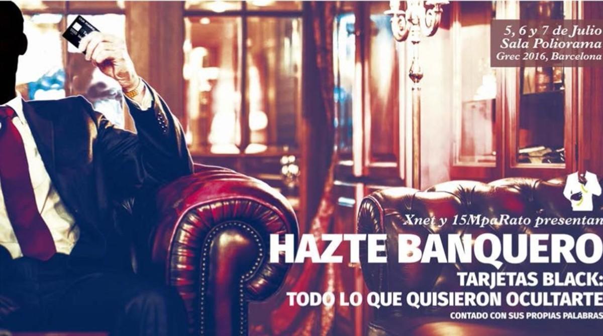 Cartel de la obra de teatro ’Hazte banquero’.