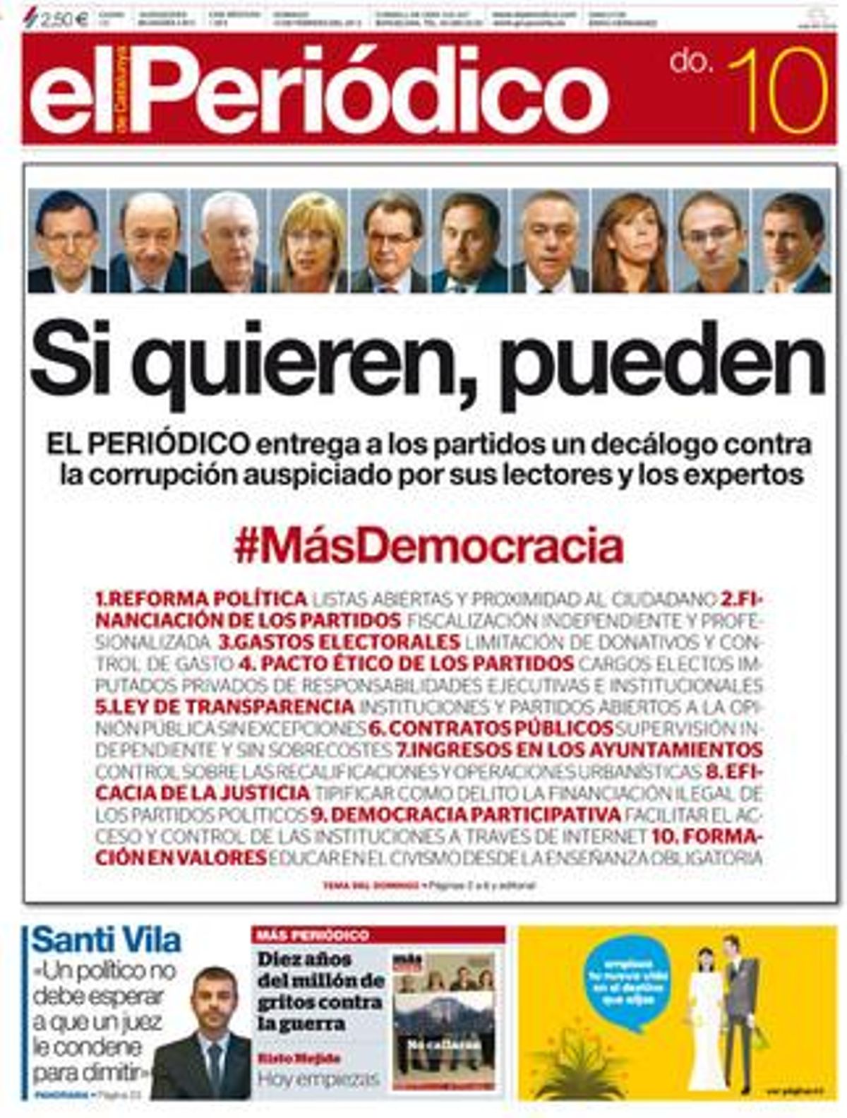 La portada de la edición del domingo 10 de febrero. La portada de la edición del domingo 10 de febrero.