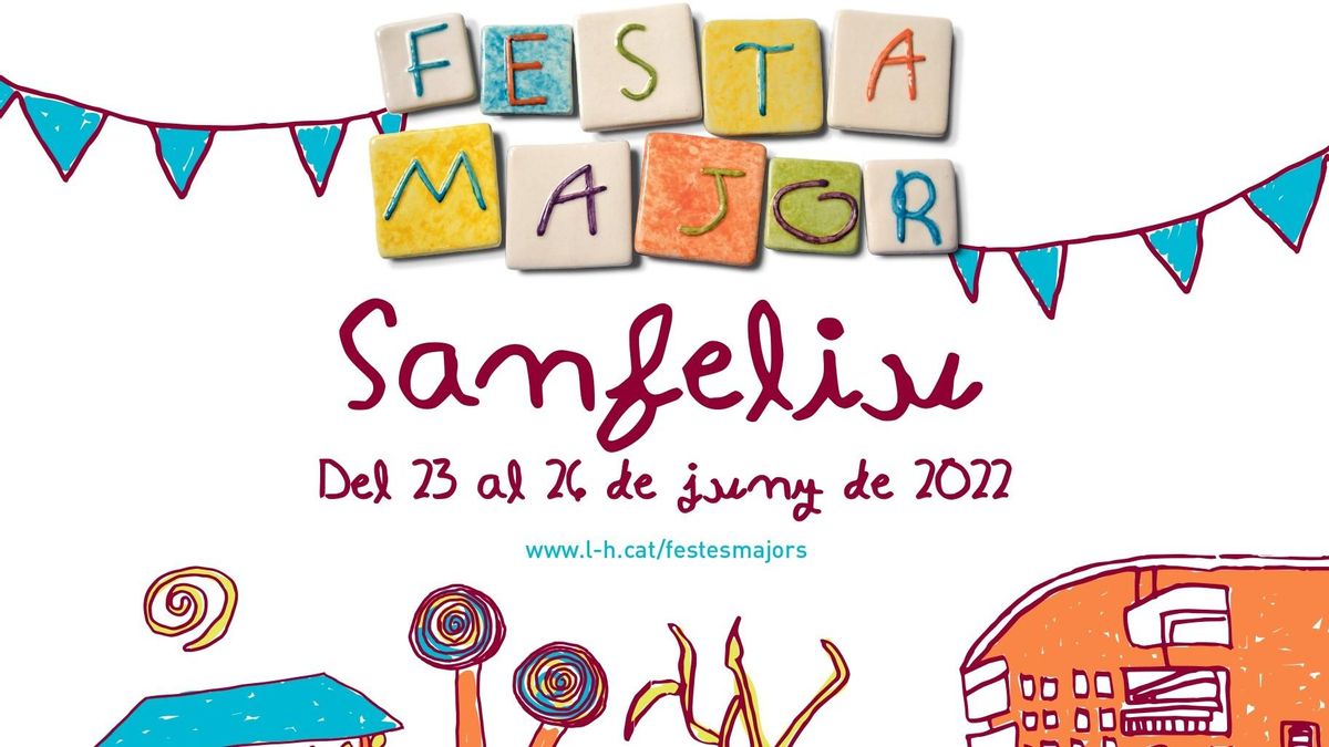 Cartel de la Fiesta Mayor del barrio de Sanfeliu de L’Hospitalet. Cartel de la Fiesta Mayor del barrio de Sanfeliu de L’Hospitalet.