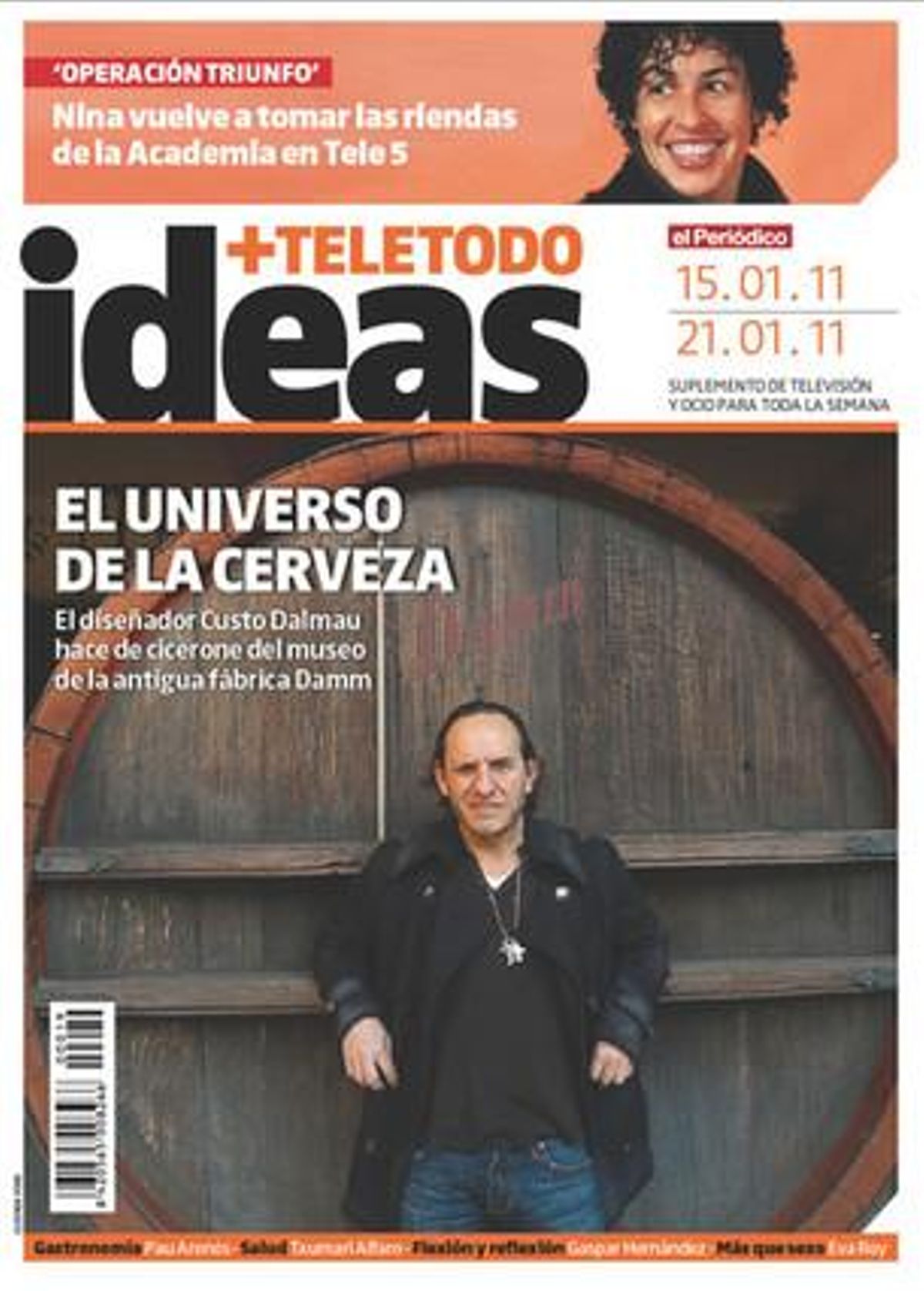 Custo Dalmau, protagonista en la portada de ’Ideas-Teletodo’. Custo Dalmau, protagonista en la portada de ’Ideas-Teletodo’.