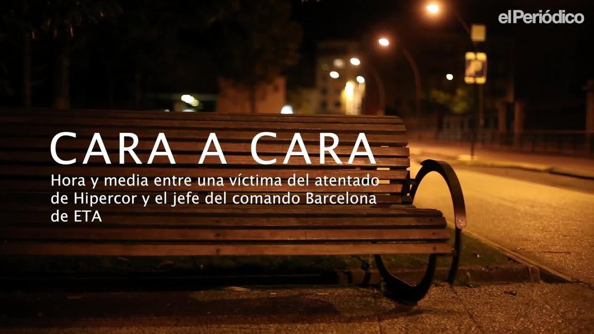 Cara a cara entre una víctima del atentado de Hipercor y el jefe del comando Barcelona de ETA.