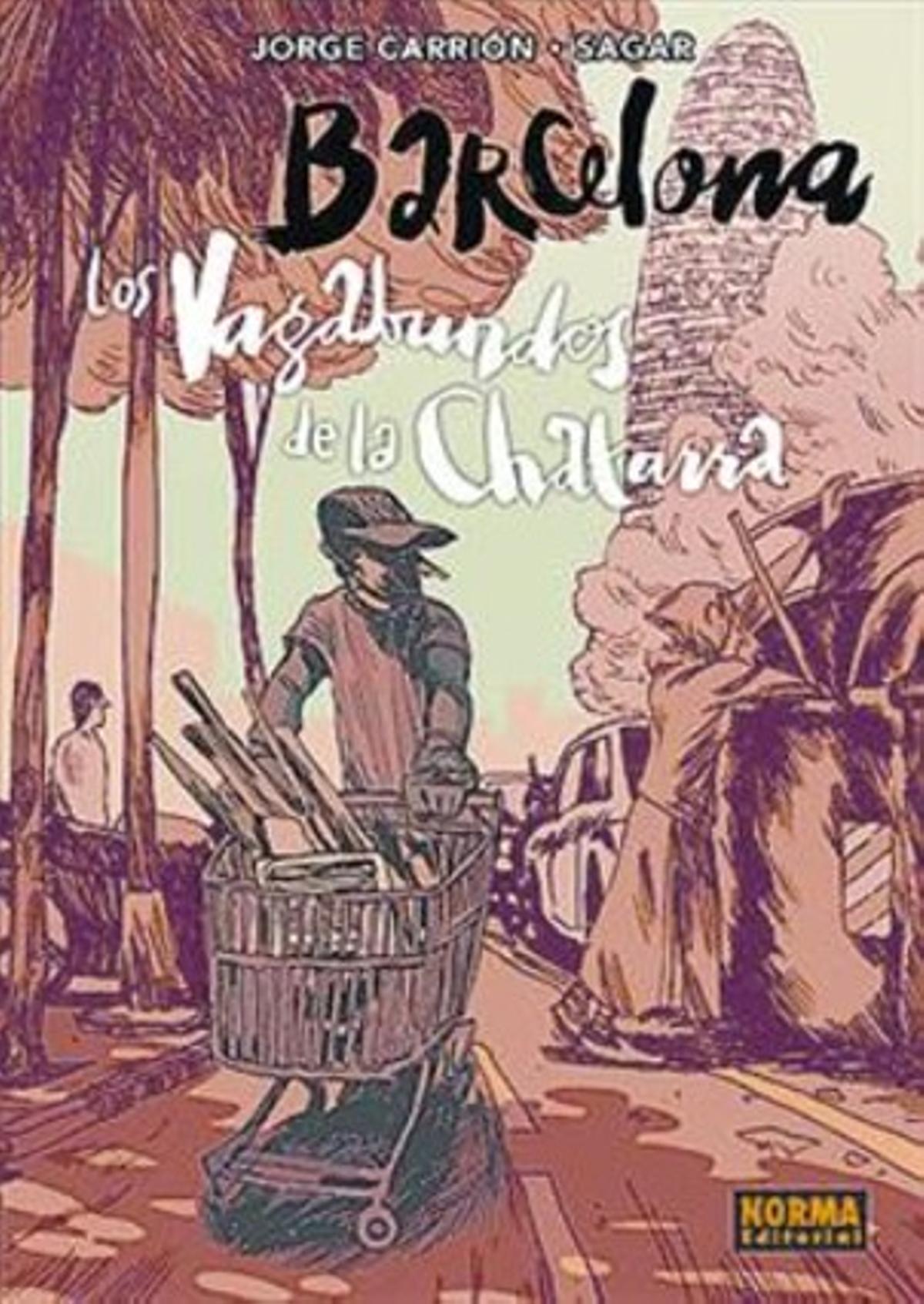 Cubiertas de ’Barcelona. Los vagabundos de la chatarra’, de Jorge Carrión y Sagar.