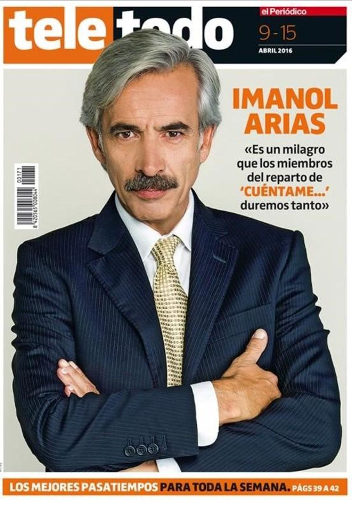 Portada del suplemento ’Teletodo’ protagonizada por Imanol Arias, actor de ’Cuéntame...’. Portada del suplemento ’Teletodo’ protagonizada por Imanol Arias, actor de ’Cuéntame...’.