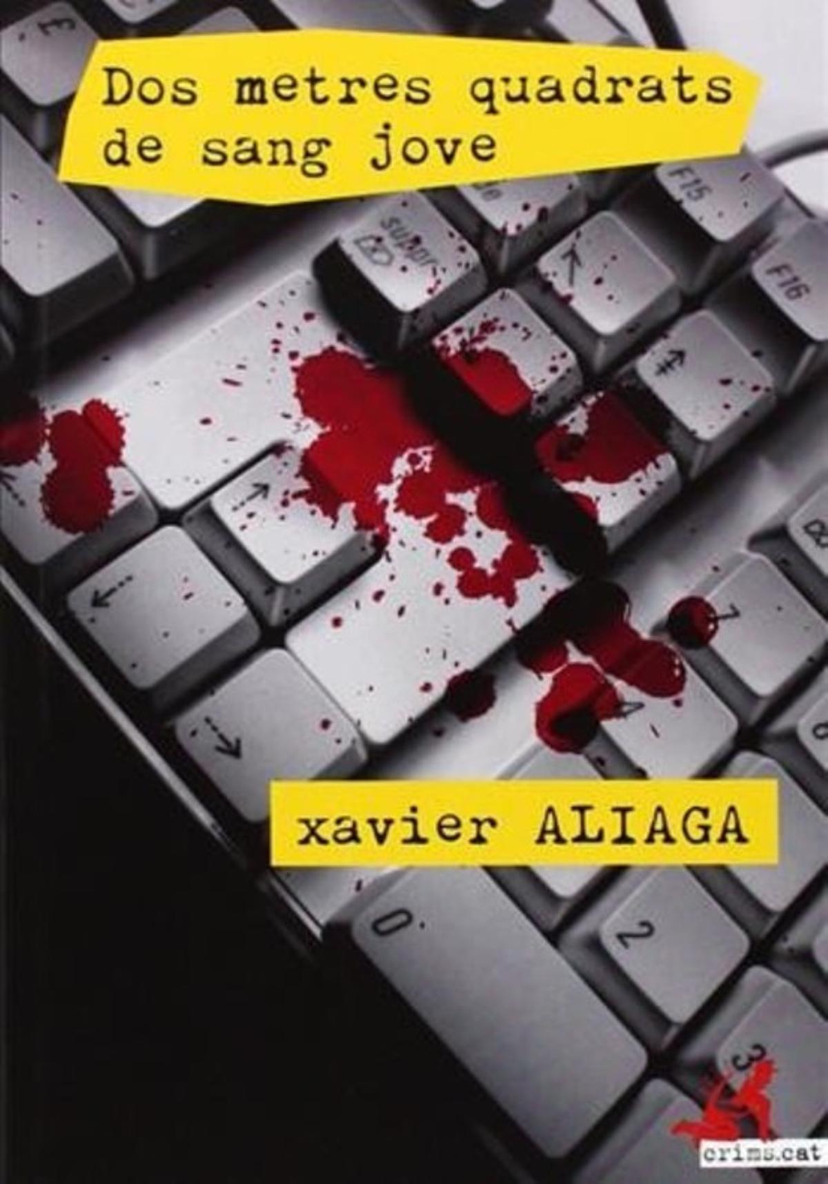’Dos metres quadrats de sang jove’, de Xavier Aliaga.