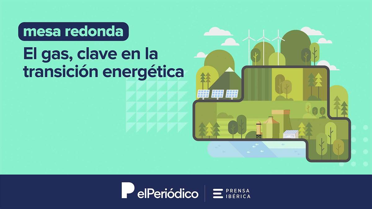 El Gas Tendrá Un Papel Fundamental En La Transición Energética