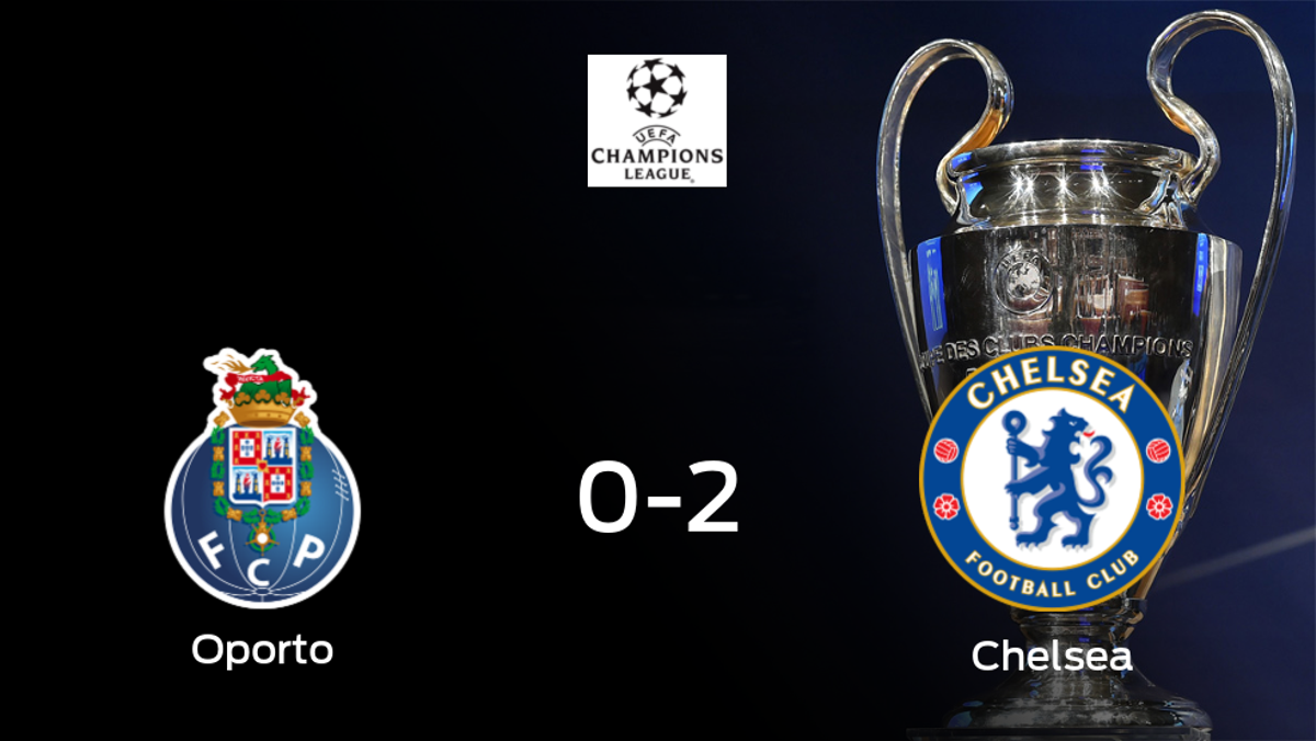 El Chelsea se pone por delante en su primer duelo de cuartos de final tras vencer 0-2 frente al Oporto El Chelsea se pone por delante en su primer duelo de cuartos de final tras vencer 0-2 frente al Oporto
