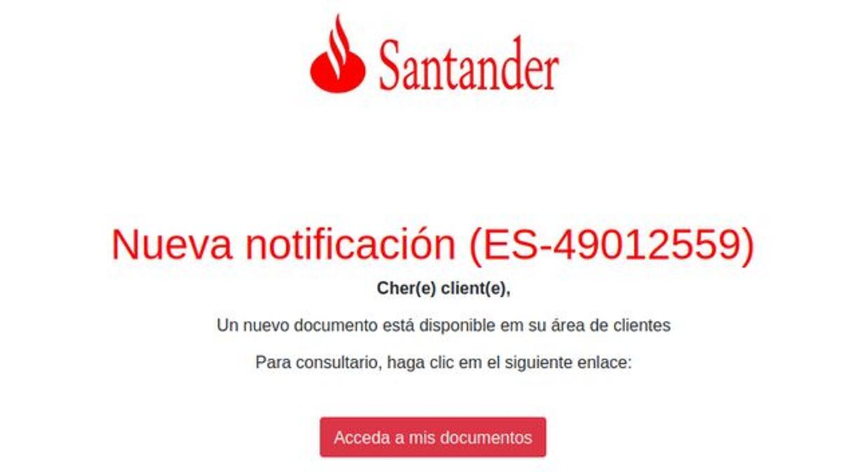 Cuidado con este correo si tienes una cuenta en el banco Santander
