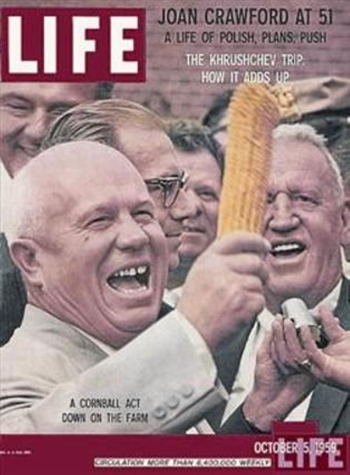 fanático del maízNikita Kruschev, que mandó sembrar mazorcas en Kazajistán, Siberiay los Urales, en la portada de ’Life’,en octubre de 1959. fanático del maízNikita Kruschev, que mandó sembrar mazorcas en Kazajistán, Siberiay los Urales, en la portada de ’Life’,en octubre de 1959.