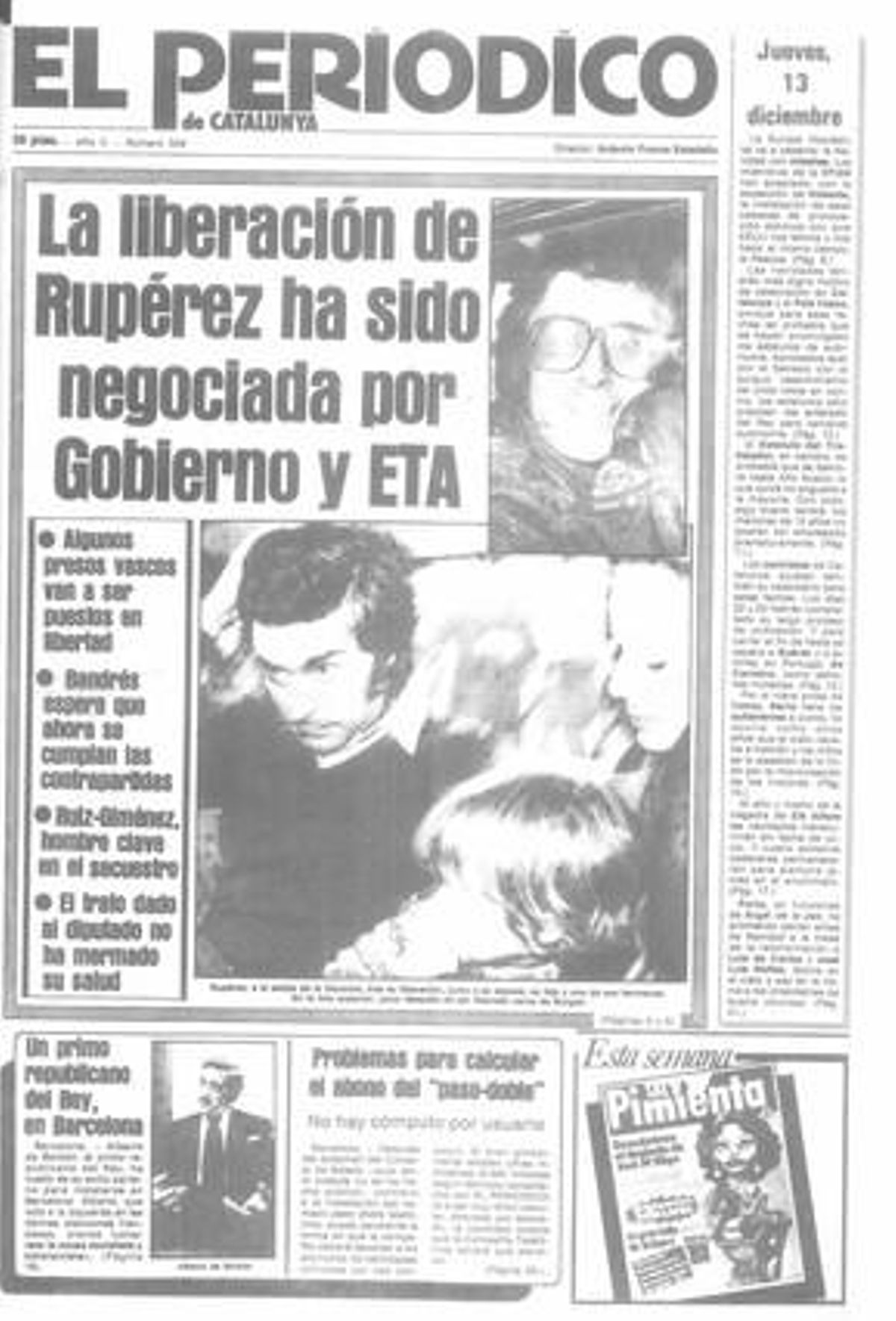 Acaba el secuestro de Javier Rupérez. 13/12/1979 Acaba el secuestro de Javier Rupérez. 13/12/1979