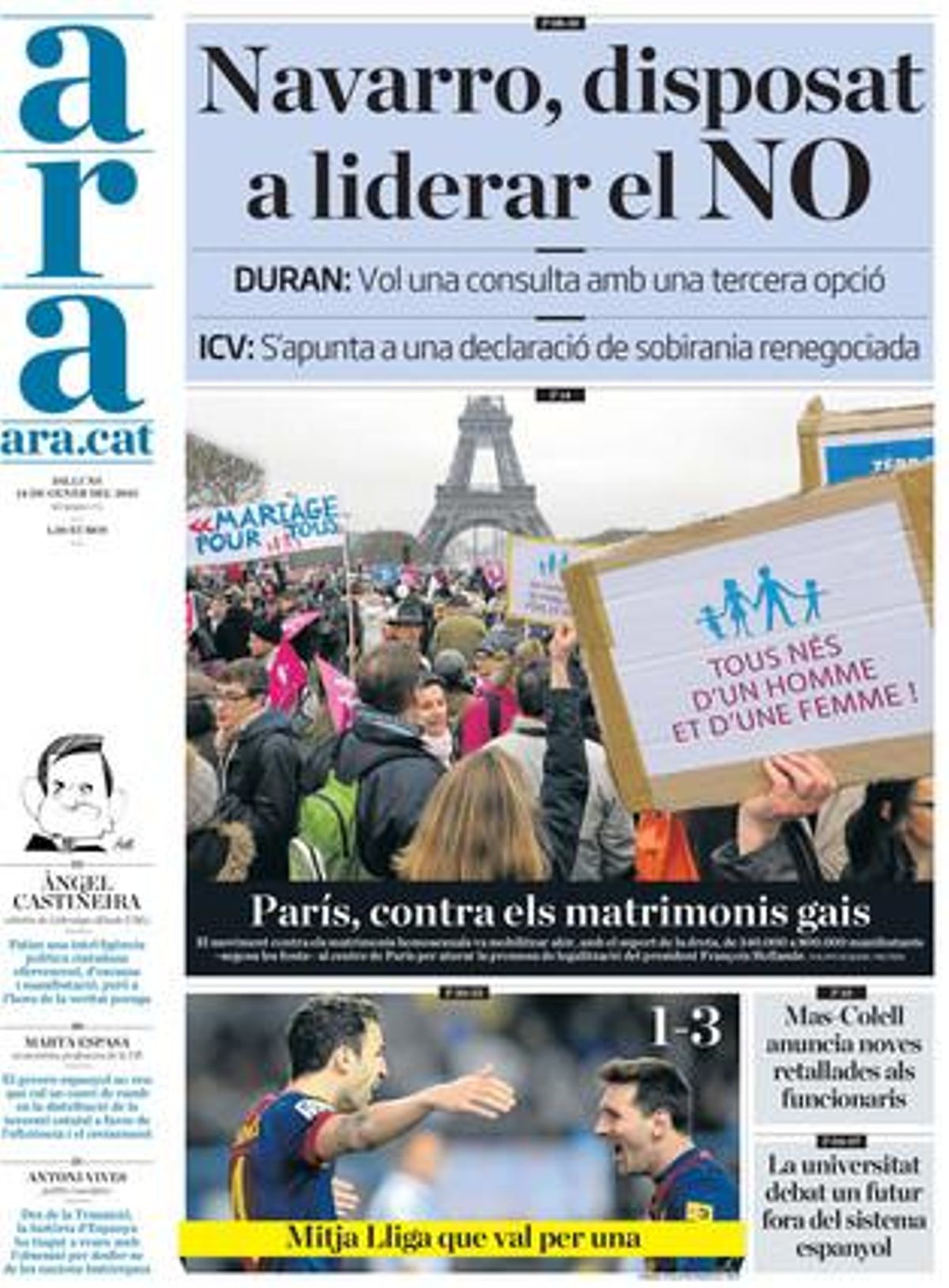Ara, 14-1-2013. Ara, 14-1-2013.