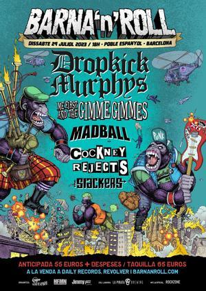 El festival Barna'n'Roll tendrá a Dropkick Murphys, Me First and the Gimme Gimmes y Madball