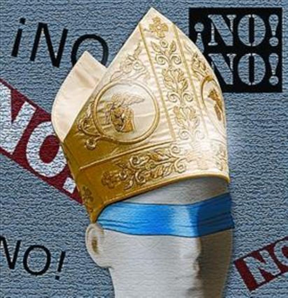 Los obispos dicen 'no' Los obispos dicen 'no'