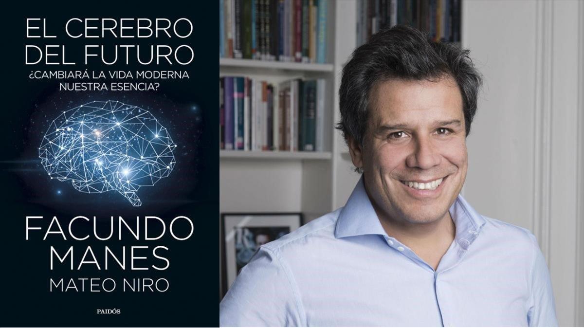 Facundo Manes, autor de El cerebro del futuro (Paidós, 2019)
