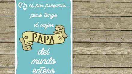 Día del Padre 2022: 30 frases e imágenes para desear Feliz Día a papá