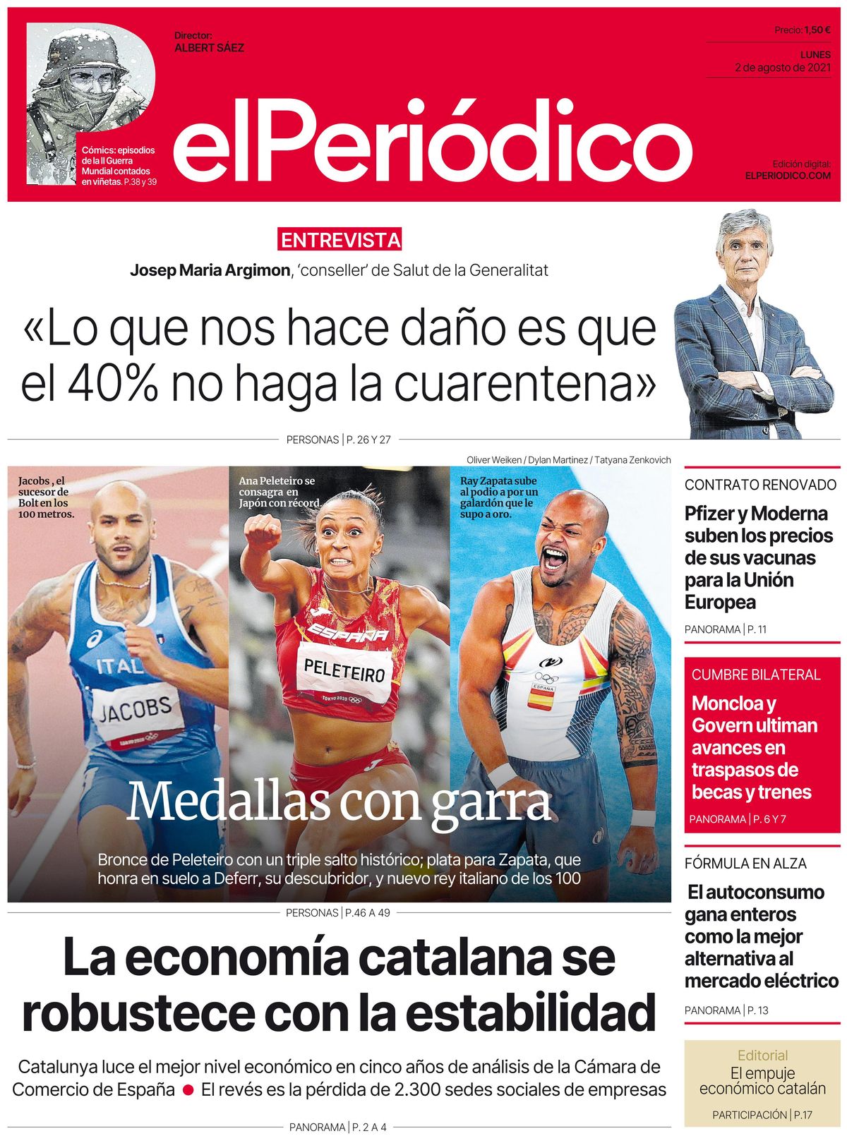 La portada de EL PERIÓDICO del 2 de agosto de 2021. La portada de EL PERIÓDICO del 2 de agosto de 2021.