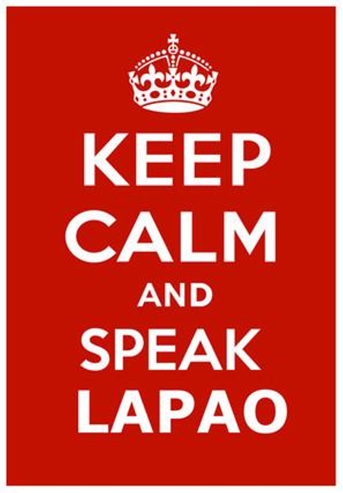 Adaptación de la campaña ’Keep calm and speak catalan que se popularizó en la red hace unos meses Adaptación de la campaña ’Keep calm and speak catalan que se popularizó en la red hace unos meses