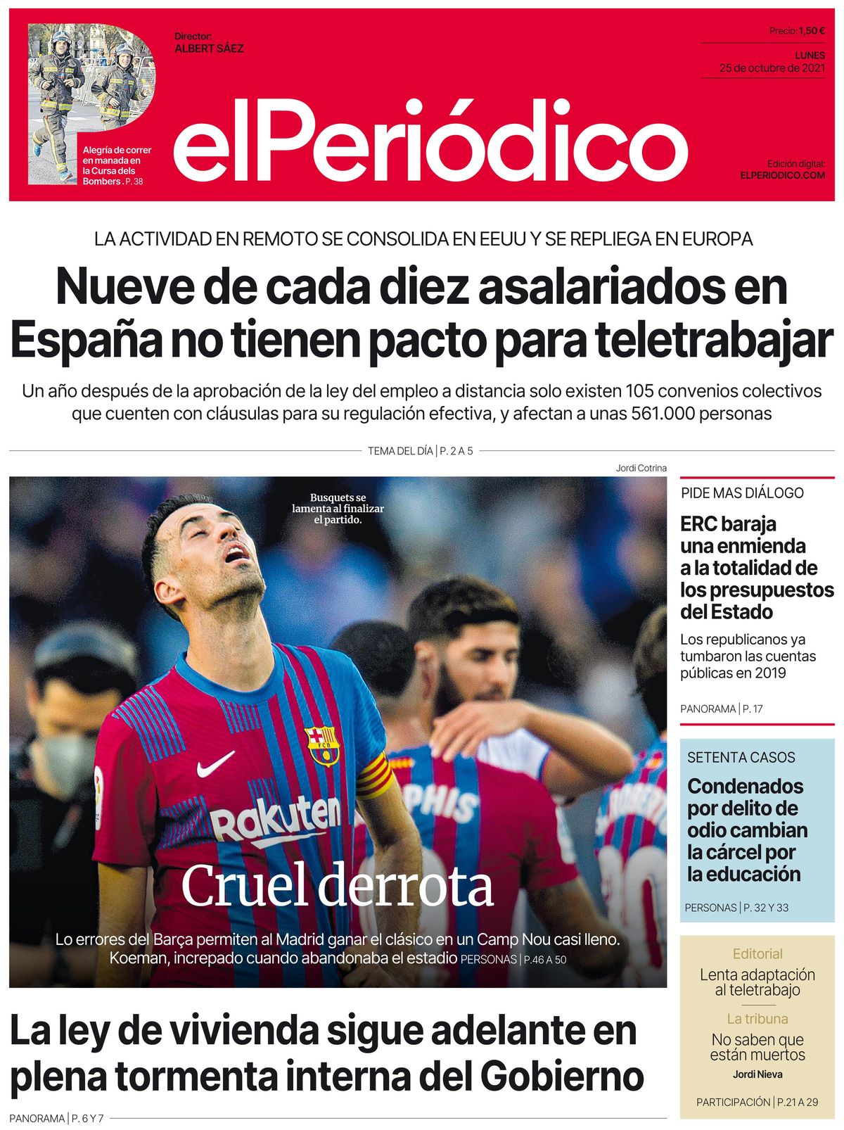 La portada de EL PERIÓDICO del 25 de octubre de 2021. La portada de EL PERIÓDICO del 25 de octubre de 2021.