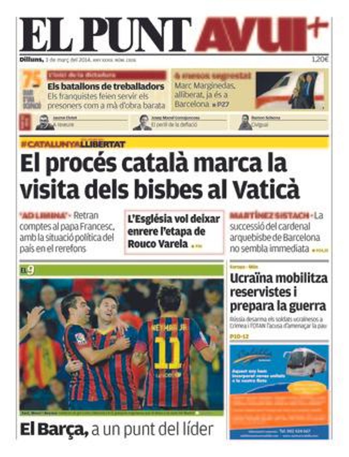 El Punt Avui, 03-03-2014. El Punt Avui, 03-03-2014.