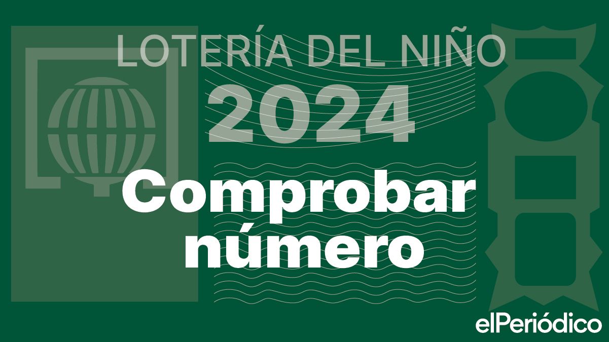 Comprobar Lotería del Niño 2024